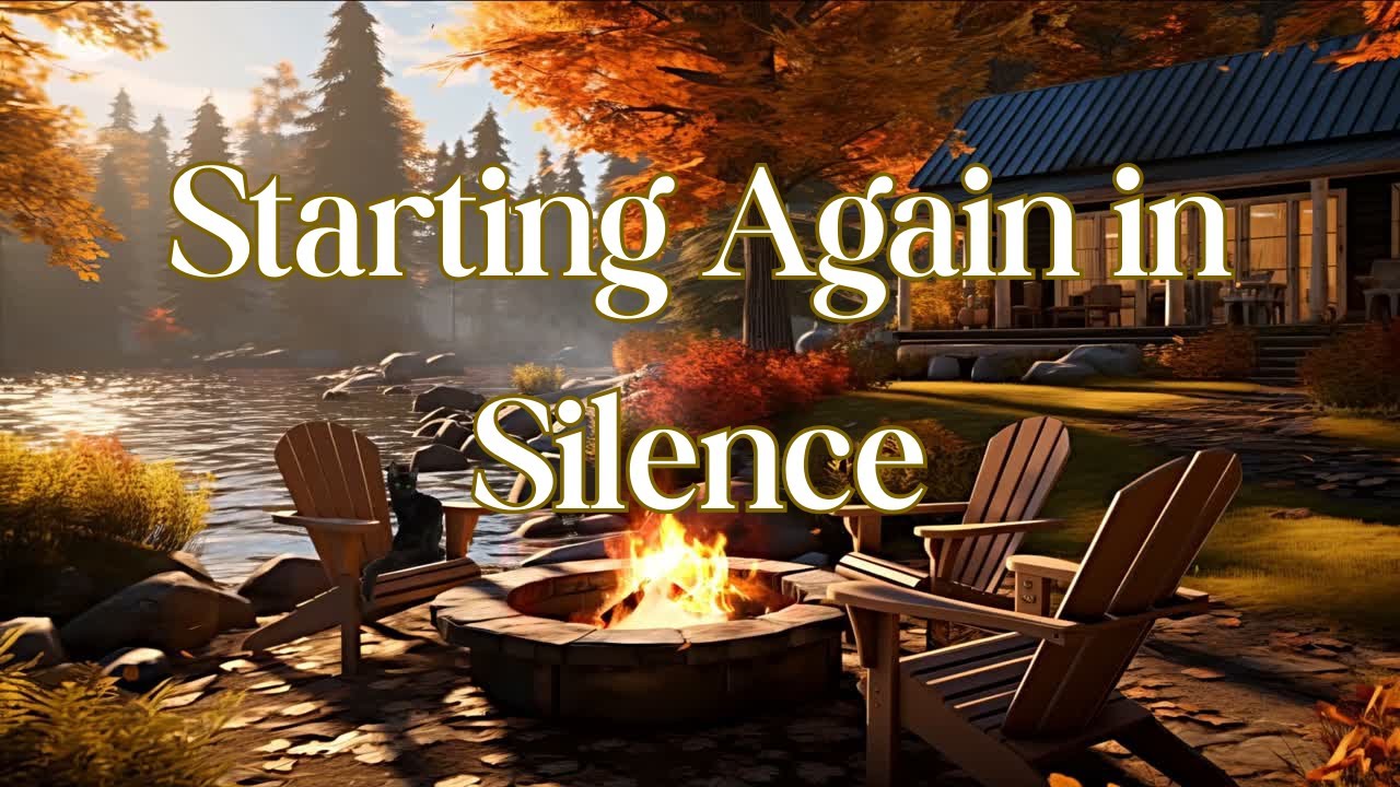 Starting Again in Silence | A Calm Bedtime Story for Adults