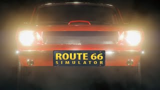Route 66 Simulator - Official Trailer