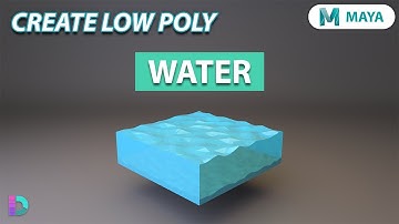 Model Low Poly Water In Maya | Ocean Waves