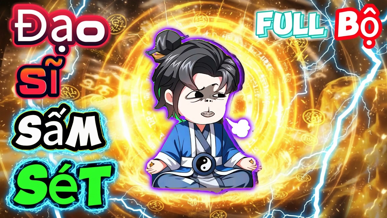 (Full) Đạo Sĩ Sấm Sét | Mỳ Vietsub