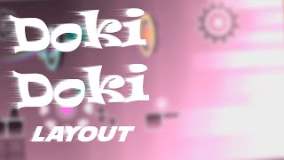 Doki Doki [NONG Layout] || Geometry Dash 2.11