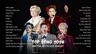 Top Songs 2026: Những Bản Hit Sẽ Càn Quét Concert Anh Trai Say Hi 2025 - Day 2