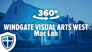360 Tour Windgate Visual Arts West Mac Lab
