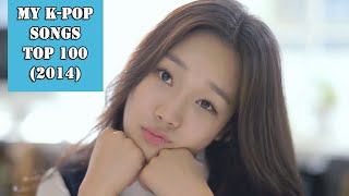 My K Pop Songs Top 100 (2014)