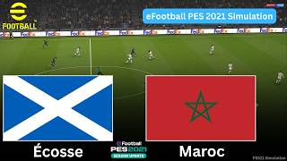 Écosse vs Maroc Match | Coupe du Monde 2026  | Simulation de jeu vidéo PES21
