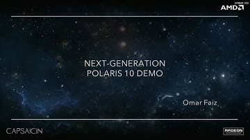 AMD Polaris Gameplay Demo + Fiji Dual GPU 8 GB HBM, 16 TFLOPs