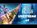 🔴 Split Fiction - Chapter 6 Second Half, 7, 8, and see the ending! - Livestream #4