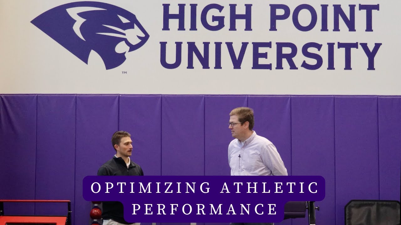 Maximizing Athletic Performance at High Point University