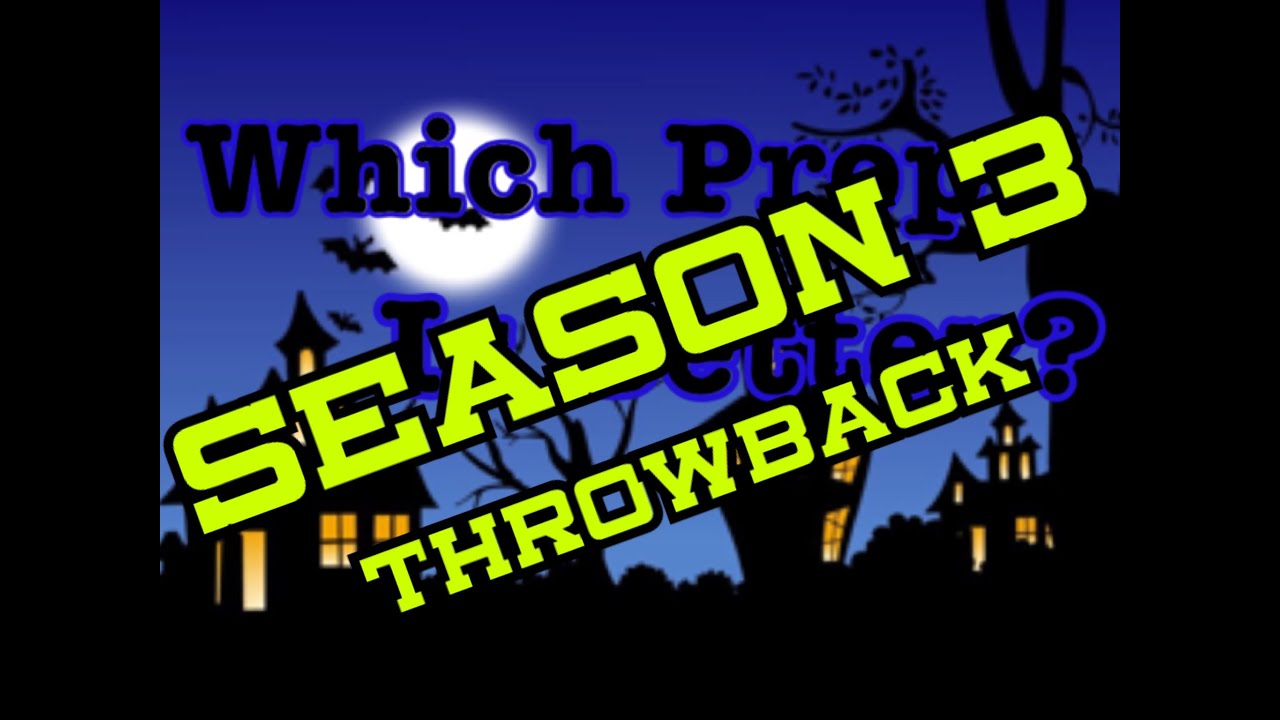 Which Prop Is Better? Season 3, Episode 1