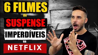 Quais os melhores filmes de suspense para assistir na Netflix?