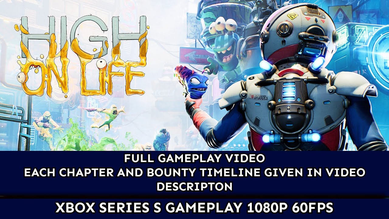 HIGH ON LIFE Gameplay Walkthrough FULL GAME (XBOX SERIES S 1080P 60FPS) No Commentary