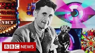 George Orwell's 1984: Why it still matters - BBC News