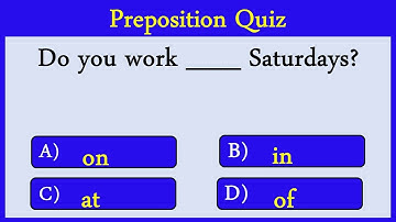 preposition Quiz 8: Can you score 15/15?