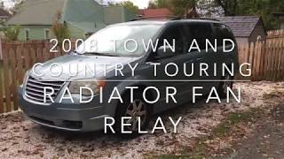Radiator Fan Relay Location  2008 Chrysler Town and Country Touring Edition