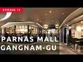 Quick walking tour of Parnas Mall Gangnam, Seoul, Korea (파르나스몰) Weekend Traffic