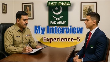 P-5 157 PMA Long Course Initial Interview Experience | ISSB Interview