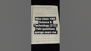 NIOS class 10th Science & Technology (212) Important questions for 2025-2026 Exam #nios #science