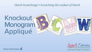 Knockout Monogram Appliqué In Hatch Embroidery