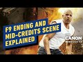 F9 Ending & Mid-Credits Explained: Why Nobody Stays Dead in the Fast Saga | Canon Fodder