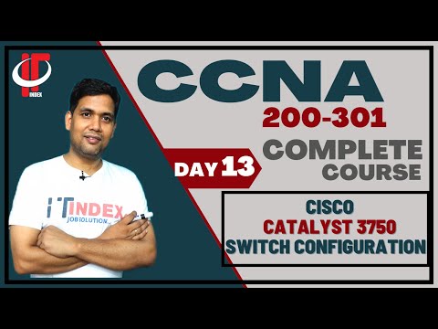 Day13 | Cisco Switch Configuration | Catalyst 3750 | L3 Switch | Console access | CCNA | Networking