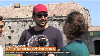 Arnavutluk İşkodra'daki Osmanlı Mirasları - Balkan Gündemi - TRT Avaz