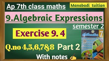 7th class maths |chapter 9|Algebraic Expressions |Exercise 9.4 |Q no 4,5,6,7&8 part2|with notes|