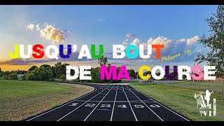 Jusqu’au bout de ma course "ADONIYAH Music "