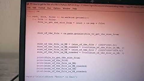 Get the Size of a File with Python with os.path.getsize(file), REG: RUCHGOLM