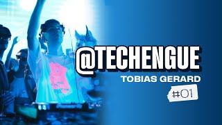 @TECHENGUE Live Set - DJ TOBIAS GERARD