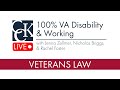 100% VA Disability and Working