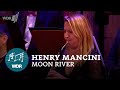 Henry mancini  moon river  wdr funkhausorchester