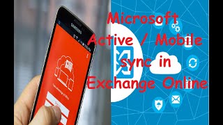 Exchange Online (Microsoft 365) - Zero to Hero - Exchange Active/Mobile Sync- Part 6 - HINDI screenshot 5