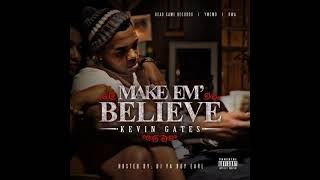 19 - Kevin Gates-Grinder
