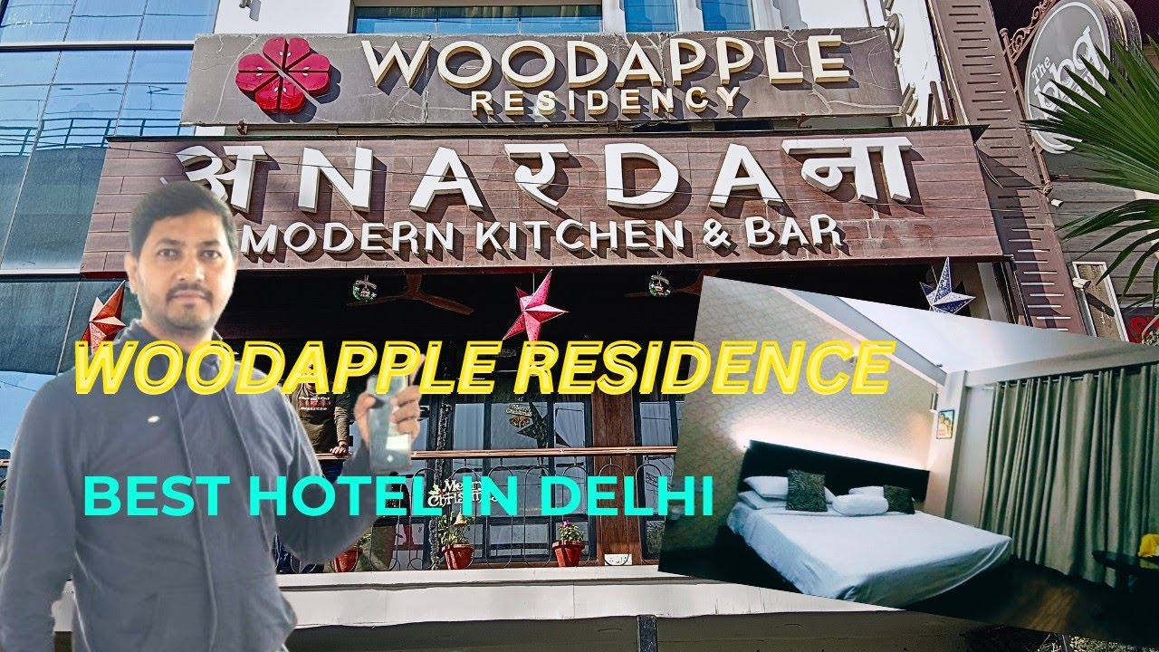 Woodapple Residence Best Hotel in Delhi YouTube