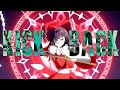 【東方MAD】KICK BACK
