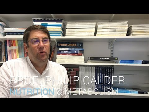 Research At The Ids: Professor Philip Calder - Nutrition x Metabolism