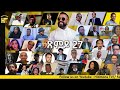 ጽምዶ 27 Xmdo 27 Prose AwelSaid HidmonaTV