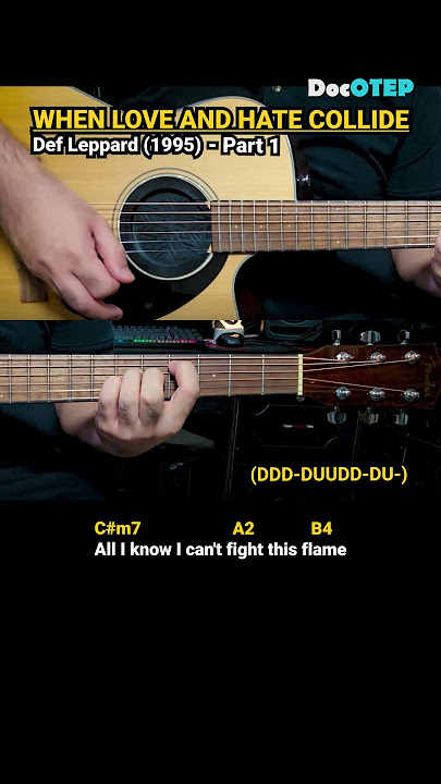 When Love and Hate Collide - Def Leppard (1995) Easy Guitar Chords Tutorial with Lyrics Part 1