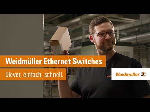 Industrial Ethernet Switches von Weidmüller installieren - Clever, einfach, schnell.