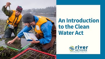 An Introduction to the Clean Water Act