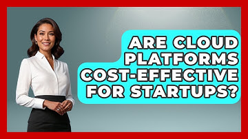 Are Cloud Platforms Cost-Effective for Startups? | Cloud Stack Studio News
