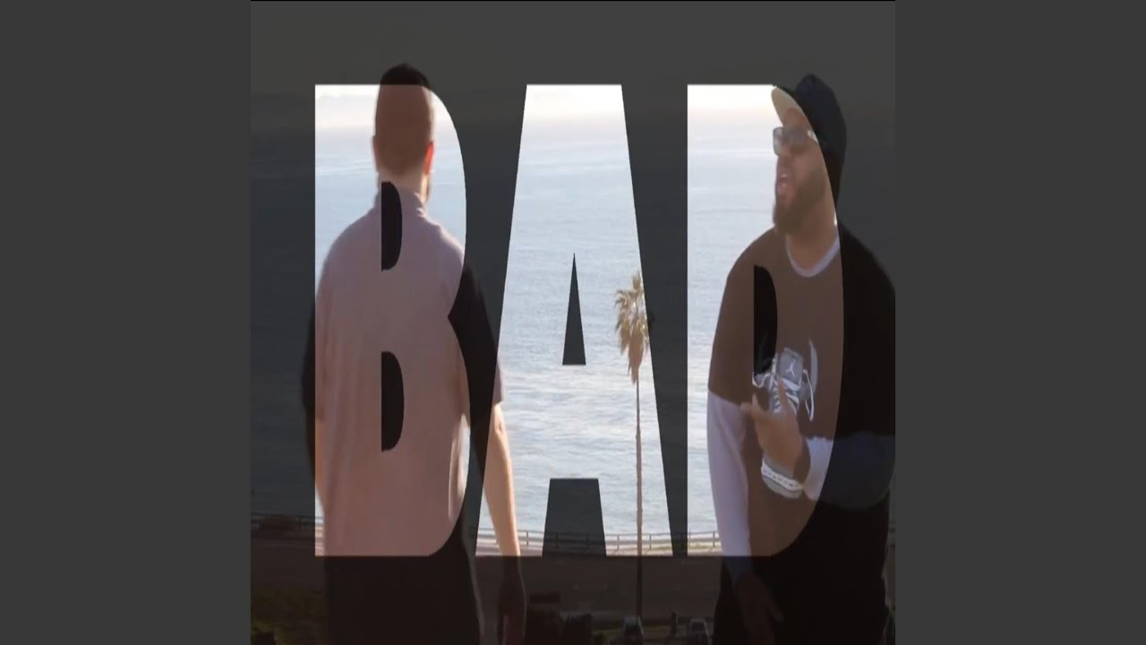 Watch Bad on YouTube Watch Bad on YouTube