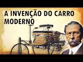 A invenção do carro movido a gasolina [Com as patentes originais] #EP27 [4k]