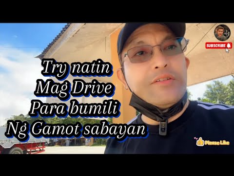 Dahil Mahirap mag lakad kaya Drive tyo samahan nyo ako mga Ka ALJ bumili ng gamot @axellifejourney