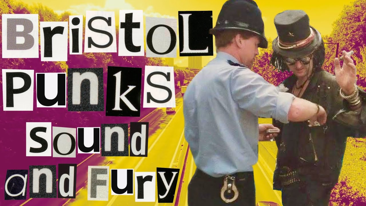 Bristol Punks: Sound and Fury
