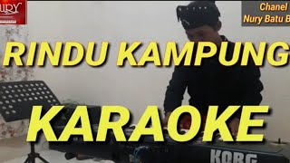 RINDU KAMPUNG Karaoke Melayu Zulham Jais || Lagu Batu Bara