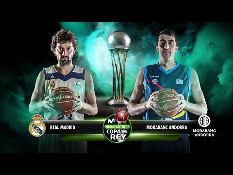 Cuartos de final: Real Madrid - MoraBanc Andorra