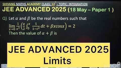 𝛼 and 𝛽 be real numbers lim(𝑥→0) 1/𝑥^3 (𝛼/2 ( integration 0 to x 1/(1−𝑡^2 ) 𝑑𝑡+𝛽𝑥cos𝑥)=2 Then 𝛼+𝛽