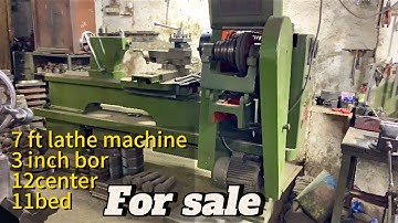 7ft lathe 3 inch bor 11bed 12 center for sale hi class lathe machine #technology #machine #hardwork