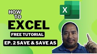 Excel Tutorial ep 2 Save and Save as